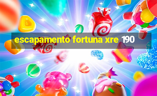 escapamento fortuna xre 190