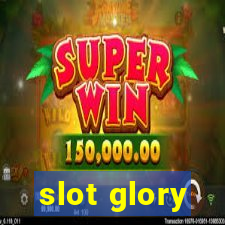 slot glory