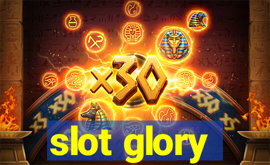 slot glory