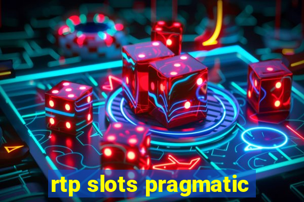 rtp slots pragmatic