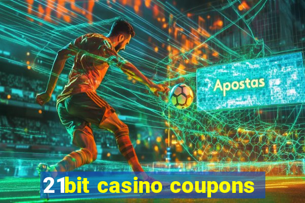 21bit casino coupons