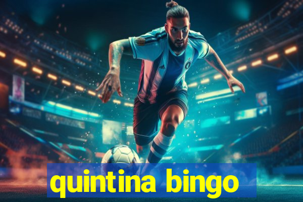 quintina bingo