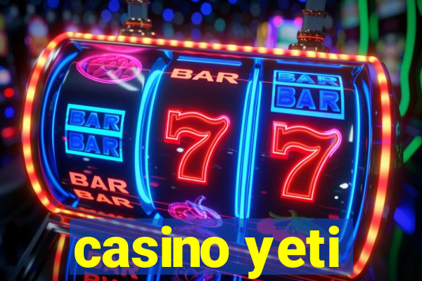 casino yeti