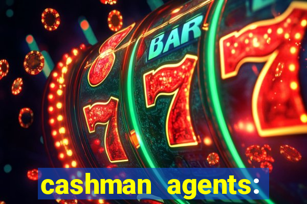 cashman agents: season 9