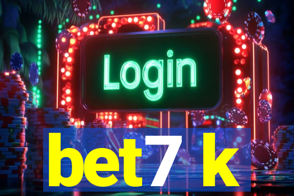 bet7 k