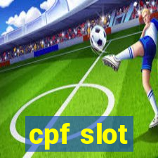 cpf slot