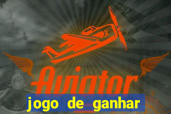 jogo de ganhar dinheiro de verdade sem pagar nada