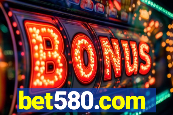 bet580.com