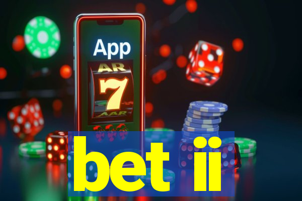 bet ii