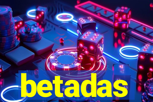 betadas