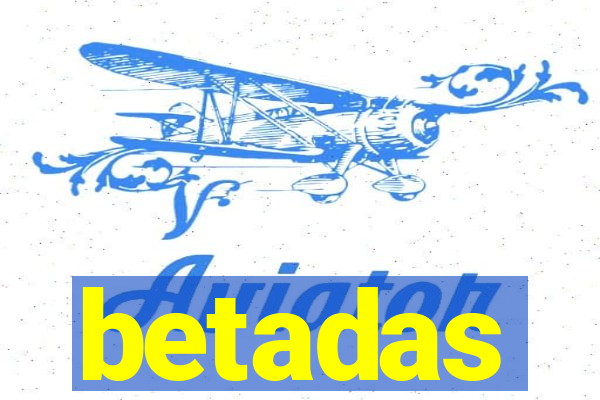 betadas