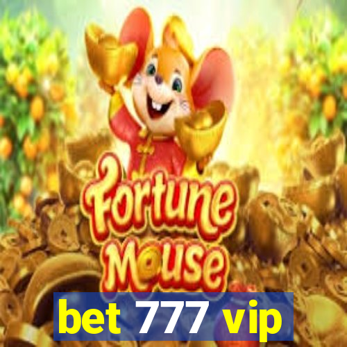 bet 777 vip