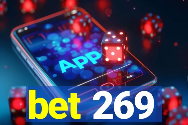 bet 269