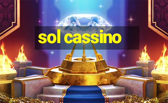 sol cassino