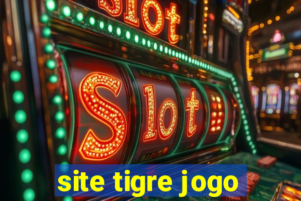 site tigre jogo