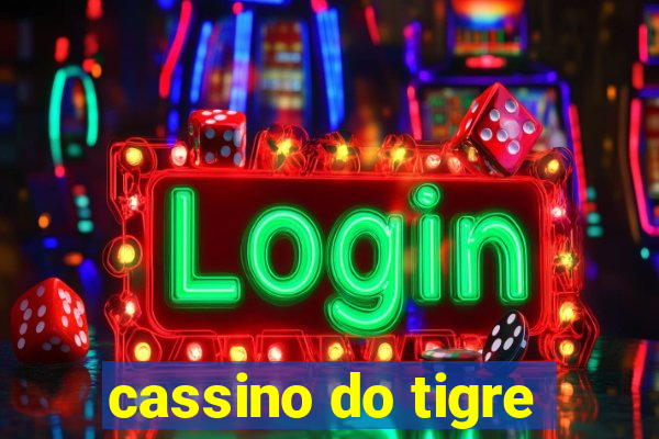 cassino do tigre