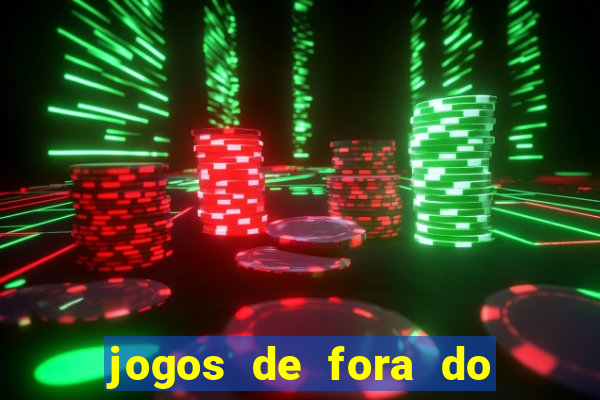 jogos de fora do brasil hoje