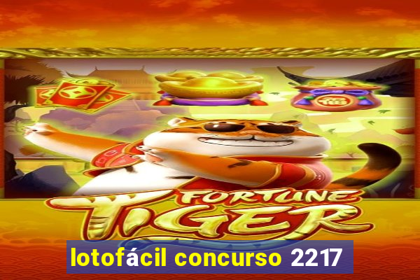 lotofácil concurso 2217