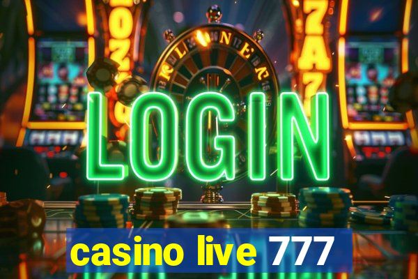 casino live 777