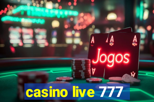 casino live 777