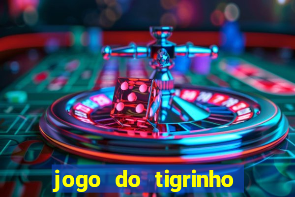 jogo do tigrinho deposito minimo 5 reais