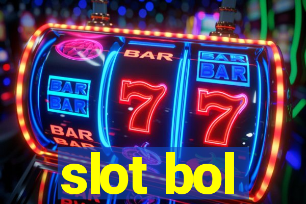 slot bol