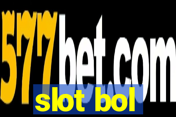 slot bol