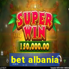 bet albania