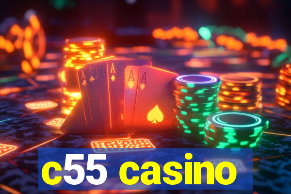 c55 casino