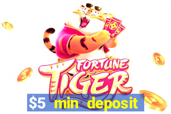 $5 min deposit casino australia