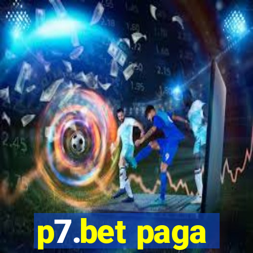 p7.bet paga