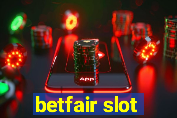 betfair slot