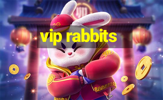 vip rabbits