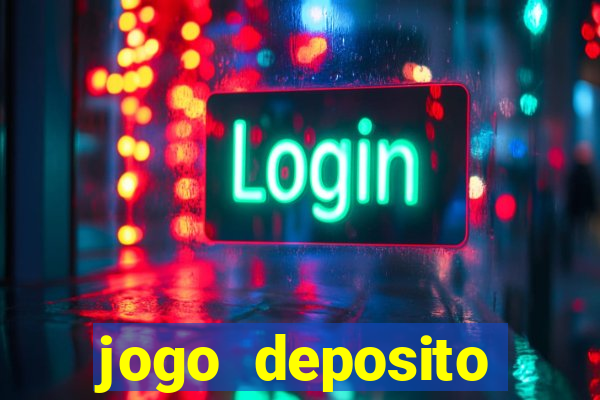 jogo deposito minimo 5 reais