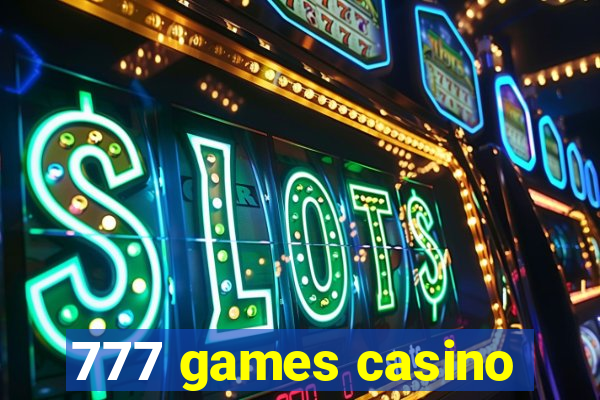 777 games casino