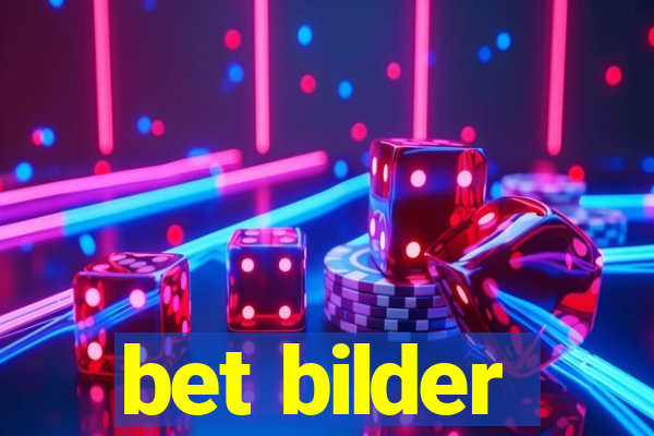 bet bilder