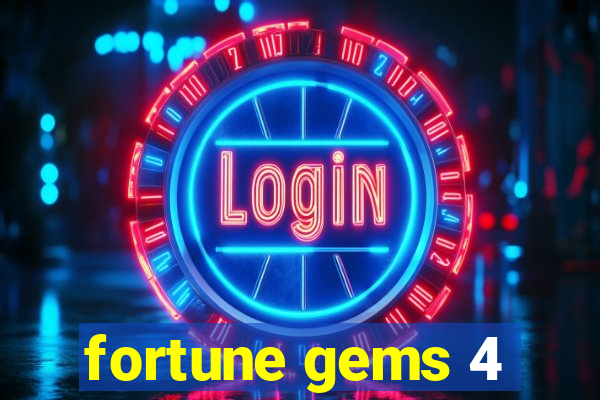 fortune gems 4