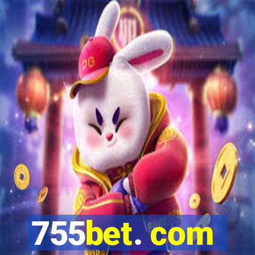 755bet. com