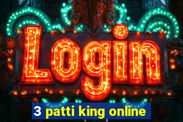 3 patti king online