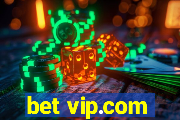 bet vip.com