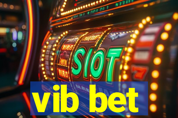 vib bet