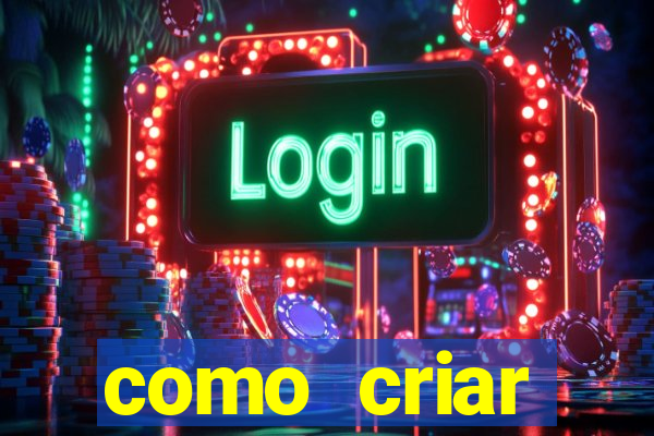 como criar plataforma de jogos de aposta