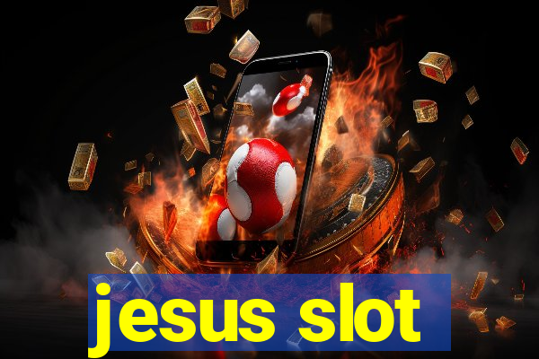 jesus slot