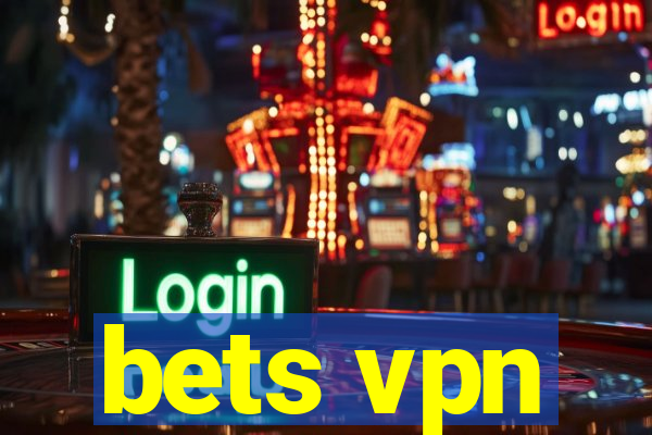 bets vpn