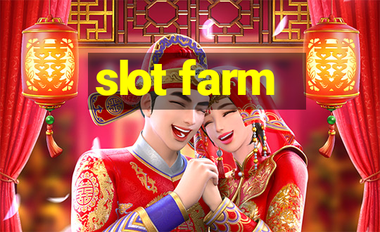 slot farm