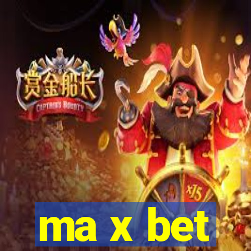 ma x bet