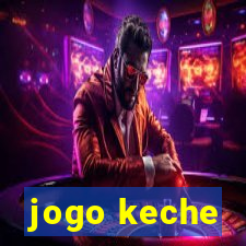 jogo keche