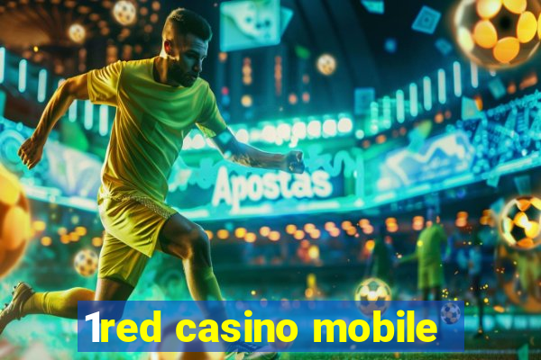 1red casino mobile