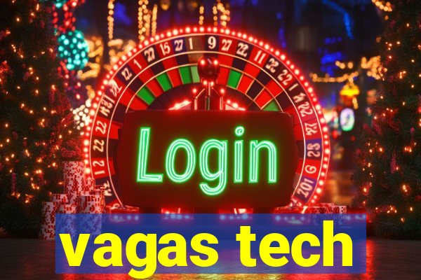 vagas tech