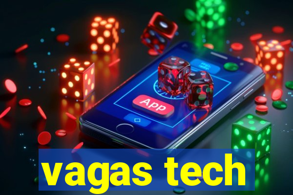 vagas tech